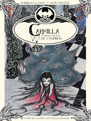 cover image of Carmilla y otros cuentos de vampiros
